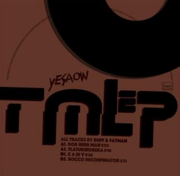 Duff (TMLP) , Fatman (TMLP) - TML(e)P | Ostracism Records (OST 000)