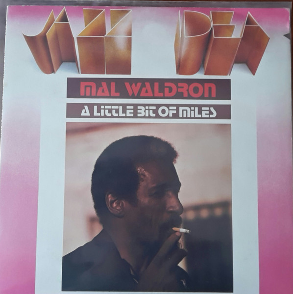 Mal Waldron - A Little Bit Of Miles | Freedom (FLP 40116)