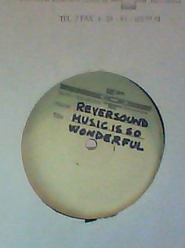 Reversound - Music Is So Wonderful | Pot Records (REV 004) - main