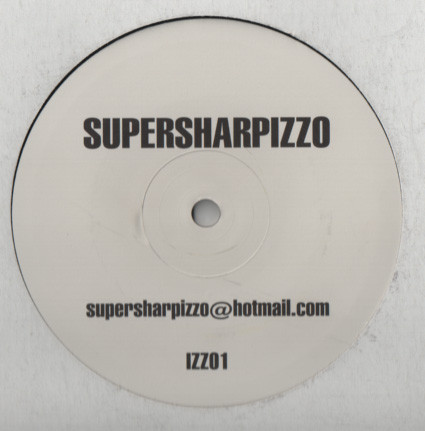 Unknown Artist - SuperSharpIzzo | Not On Label (IZZ01)