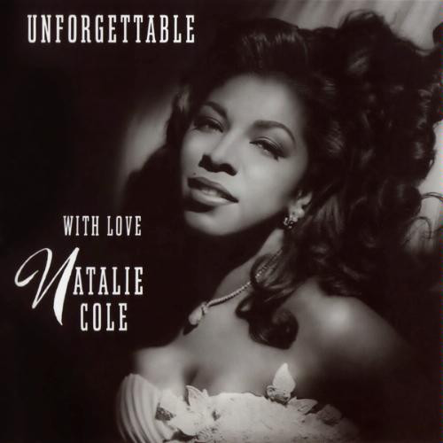 Natalie Cole - Unforgettable With Love | Elektra (7559-61049-2)