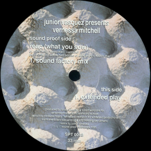 Junior Vasquez & Vernessa Mitchell - Reap (What You Sow) | Sound Proof Recordings (SPT 004) Junior Vasquez & Vernessa Mitchell - Reap (What You Sow) | Sound Proof Recordings (SPT 004)
