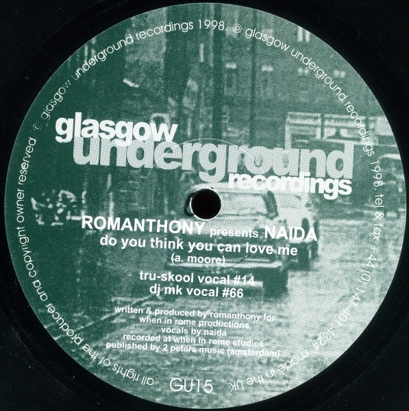 Romanthony & Naida - Do You Think You Can Love Me | Glasgow Underground (GU15) - 2 Romanthony & Naida - Do You Think You Can Love Me | Glasgow Underground (GU15) - 2