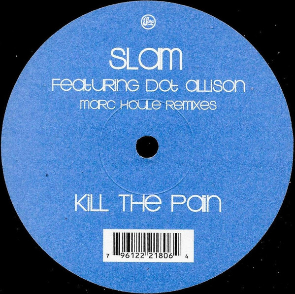 Slam Featuring Dot Allison - Kill The Pain (Marc Houle Remixes) | Soma Quality Recordings (SOMA 180)