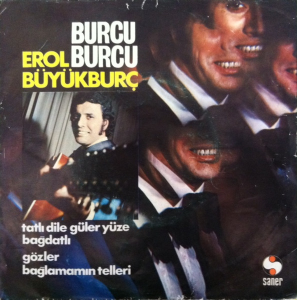 Erol Büyükburç - Burcu Burcu | Saner (SP:2007)