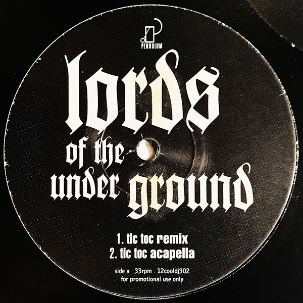 Lords Of The Underground - Tic Toc | Cooltempo (12cooldj302) - 2