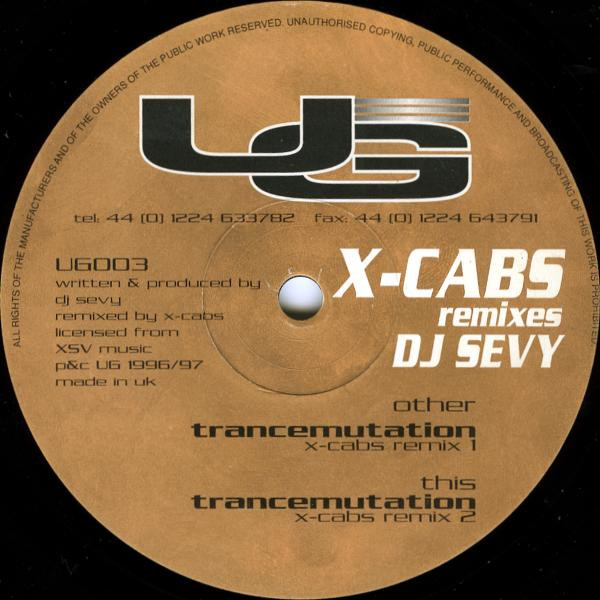 DJ Sevy - Trancemutation (X-Cabs Remixes) | UG (UG003)