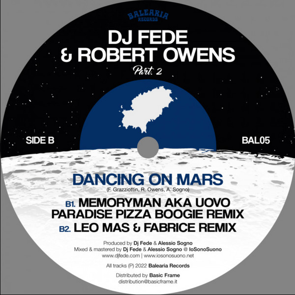 DJ Fede & Robert Owens - Dancing On Mars | Balearia Records (BAL05) - main DJ Fede & Robert Owens - Dancing On Mars | Balearia Records (BAL05) - main