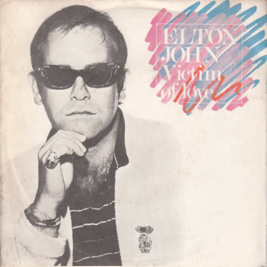 Elton John - Victim Of Love | The Rocket Record Company (6079 688)