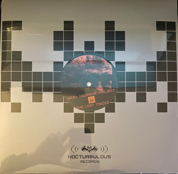 Jacky Meurisse Project - The Lost Tracks | Nocturbulous Records (NOCTU 007) - 2
