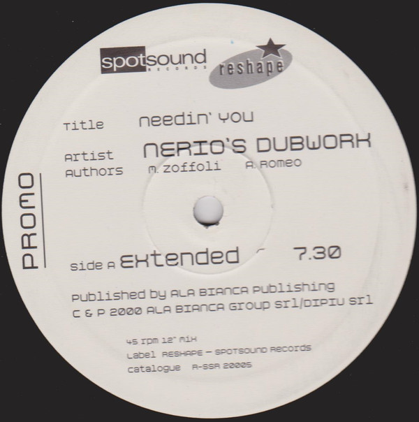 Nerio's Dubwork - Needin' You | Spotsound Records (R-SSR 20005)