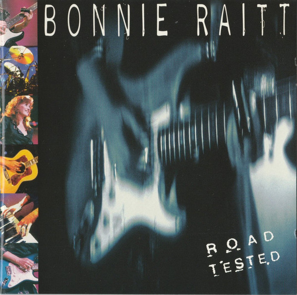 Bonnie Raitt - Road Tested | Capitol Records (7243 8 33705 2 8) - main