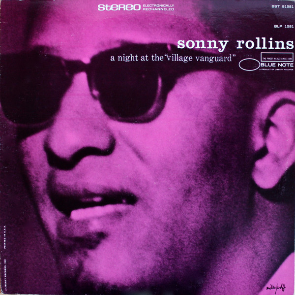 Sonny Rollins - A Night At The "Village Vanguard" | Blue Note (BST 81581)