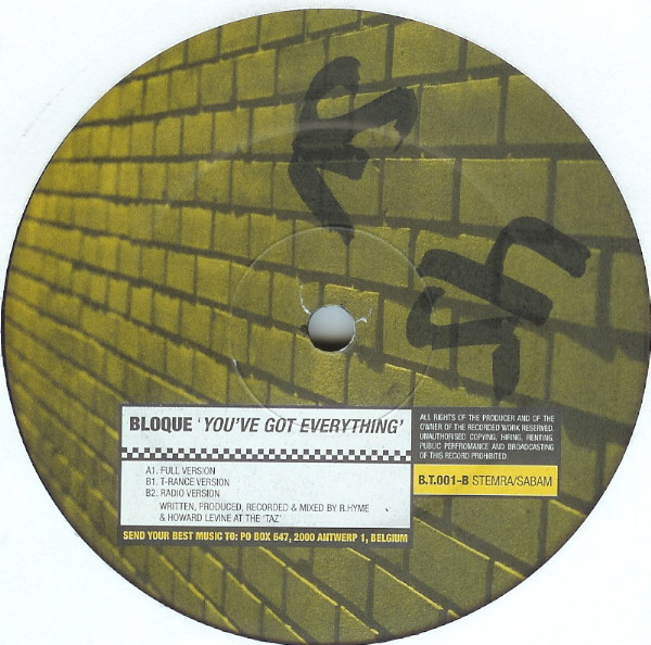 Bloque - You've Got Everything | Bloque Traxx (BT001)