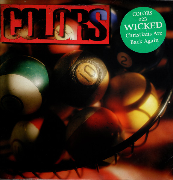 Wicked - Christians Are Back Again | Colors (COLORS 023)