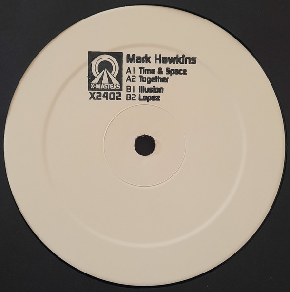 Mark Hawkins - Time & Space | X-Masters (X2402)