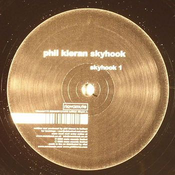 Phil Kieran - Skyhook | NovaMute (12 NoMu 172)