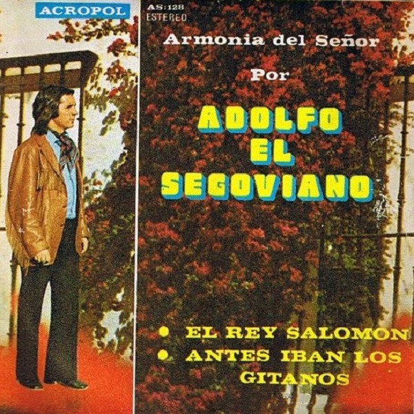 Adolfo El Segoviano - Armonía Del Señor Por Adolfo El Segoviano | Acropol (AS-128)