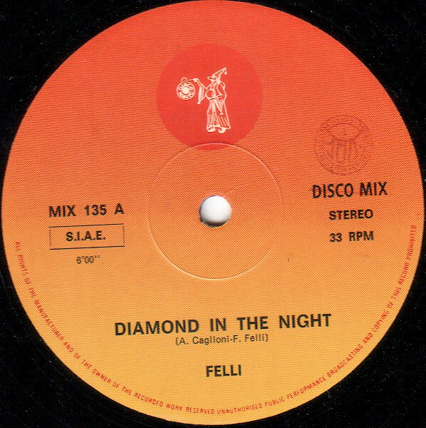 Felli - Diamond In The Night | Discomagic Records (MIX 135) - 3