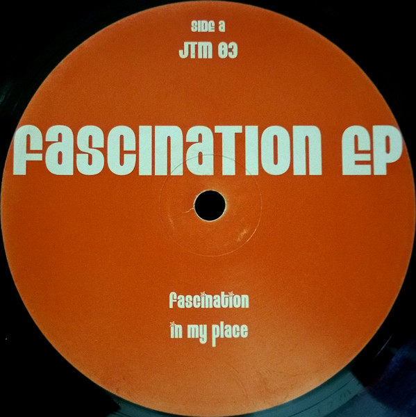 Kaskade - Fascination EP | JTM Records (JTM 03) Kaskade - Fascination EP | JTM Records (JTM 03)