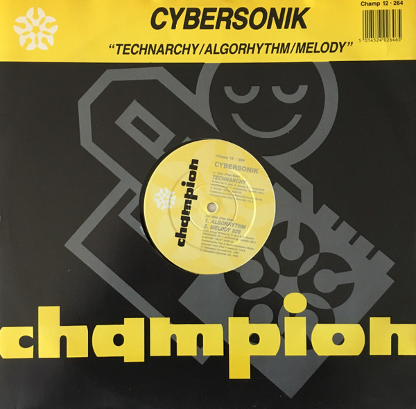 Cybersonik - Technarchy | Champion (Champ 12 • 264)