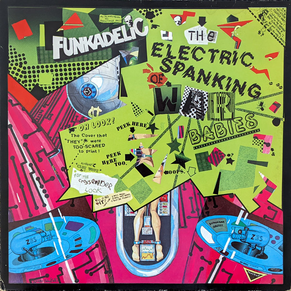 Funkadelic - The Electric Spanking Of War Babies | Warner Bros. Records (WB 56874)