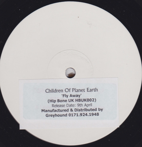 Children Of Planet Earth - Fly Away | Hipbone Records (HBUK002)