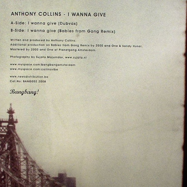 Anthony Collins - I Wanna Give | Bangbang! (BANG002)