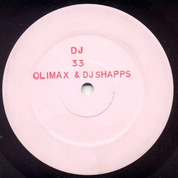 Olimax & DJ Shapps - DJ | Not On Label (BSHT 001) Olimax & DJ Shapps - DJ | Not On Label (BSHT 001)