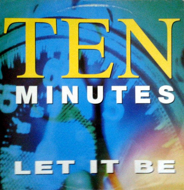 Ten Minutes - Let It Be | Electrola (8810486 519338)