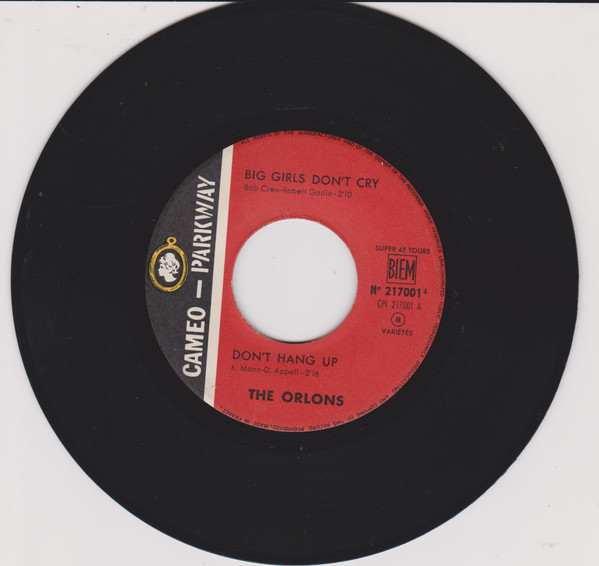 The Orlons - Big Girls Don't Cry | Cameo Parkway (217 001) - 3 The Orlons - Big Girls Don't Cry | Cameo Parkway (217 001) - 3