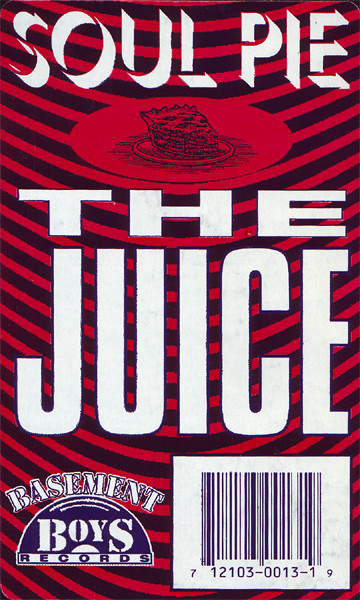 Soul Pie - The Juice | Basement Boys Records (BB013) - 3