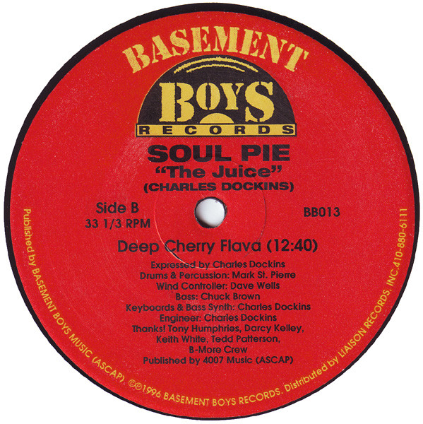 Soul Pie - The Juice | Basement Boys Records (BB013) - 2