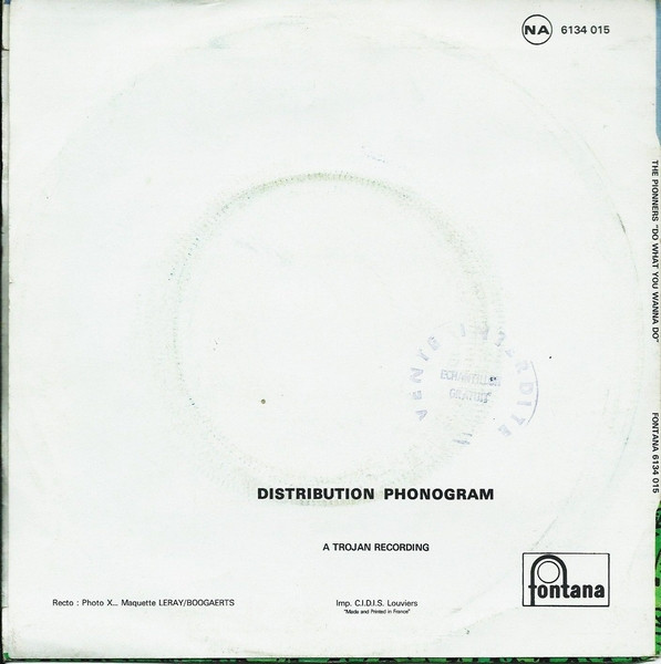 The Pioneers - Do What You Wanna Do | Fontana (6134 015) - 3