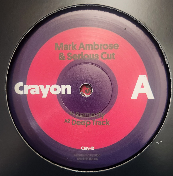 Mark Ambrose & Serious Cut - Remedy EP | Crayon (CRAY-012)