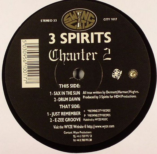 3 Spirits - Chapter 2 | Swing City Records (CITY 1017)