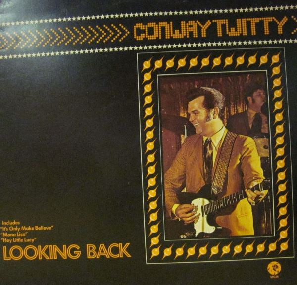 Conway Twitty - Looking Back | MGM Records (2354-027)