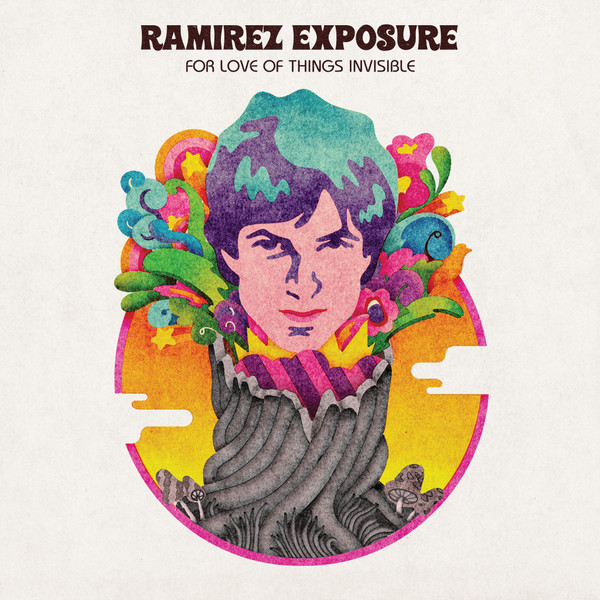 Ramirez Exposure - For Love Of Things Invisible | Hurrah! Música (HM1004)
