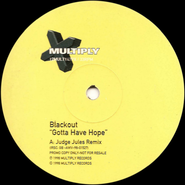 Blackout - Gotta Have Hope | Multiply Records (12MULTY  47PX)