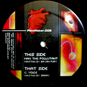 Bryan Fury vs. Sammy - Man The Pollutant / C. Voice | Pacemaker (PaceMaker.002)