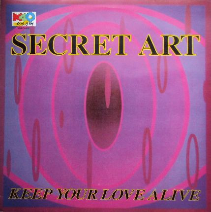 Secret Art - Keep Your Love Alive | Dance Time Records (PLUS 1218)