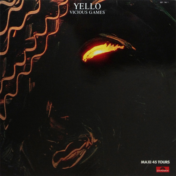 Yello - Vicious Games | Polydor (881 746-1)