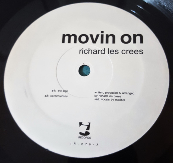 Richard Les Crees - Movin On | i! Records (IR-270)
