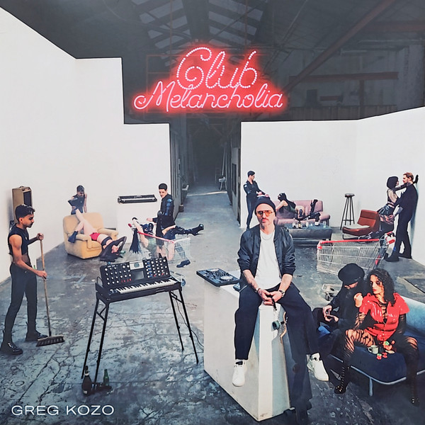 Greg Kozo - Club Melancholia | Enchanté Records (ENCH 75) - main