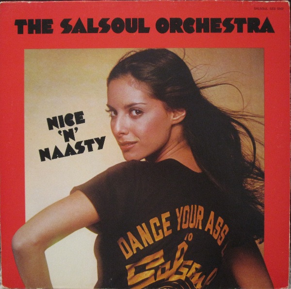 The Salsoul Orchestra - Nice 'N' Naasty | Salsoul Records (SZS-5502) - main