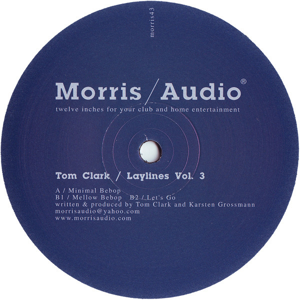 Tom Clark - Laylines Vol. 3 | Morris / Audio (morris43) - main Tom Clark - Laylines Vol. 3 | Morris / Audio (morris43) - main