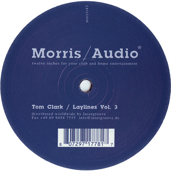 Tom Clark - Laylines Vol. 3 | Morris / Audio (morris43) - 2 Tom Clark - Laylines Vol. 3 | Morris / Audio (morris43) - 2