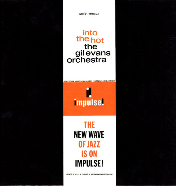Gil Evans And His Orchestra - Into The Hot | Impulse! (AS-9) - 2