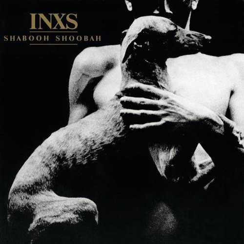 INXS - Shabooh Shoobah | Universal Music Group (0602537778935)