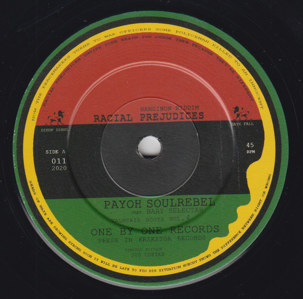 Payoh SoulRebel / Bernat Fayos / Baay Selectah - Racial Prejudices / Hanginon Sax | One By One Records (011)
